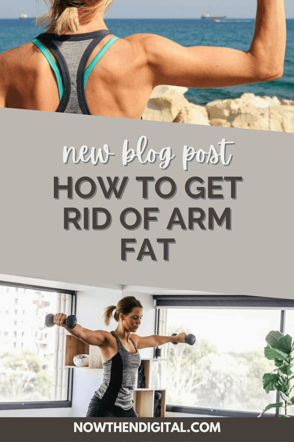 Arm Fat Workout How to Get Rid of Excess Fat Now Then Digital