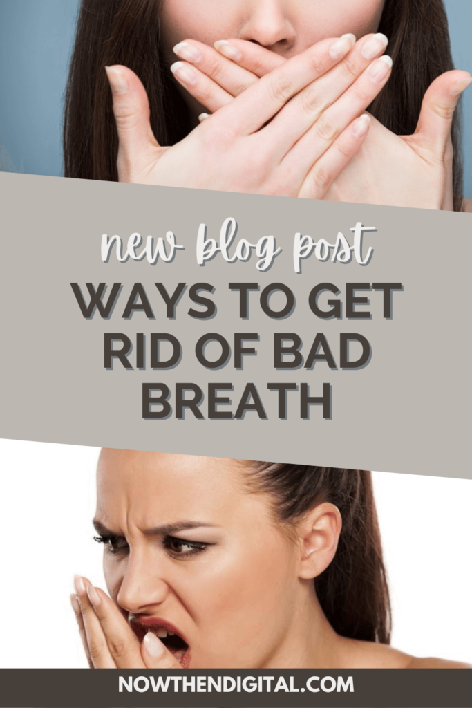 ways to get rid of bad breath