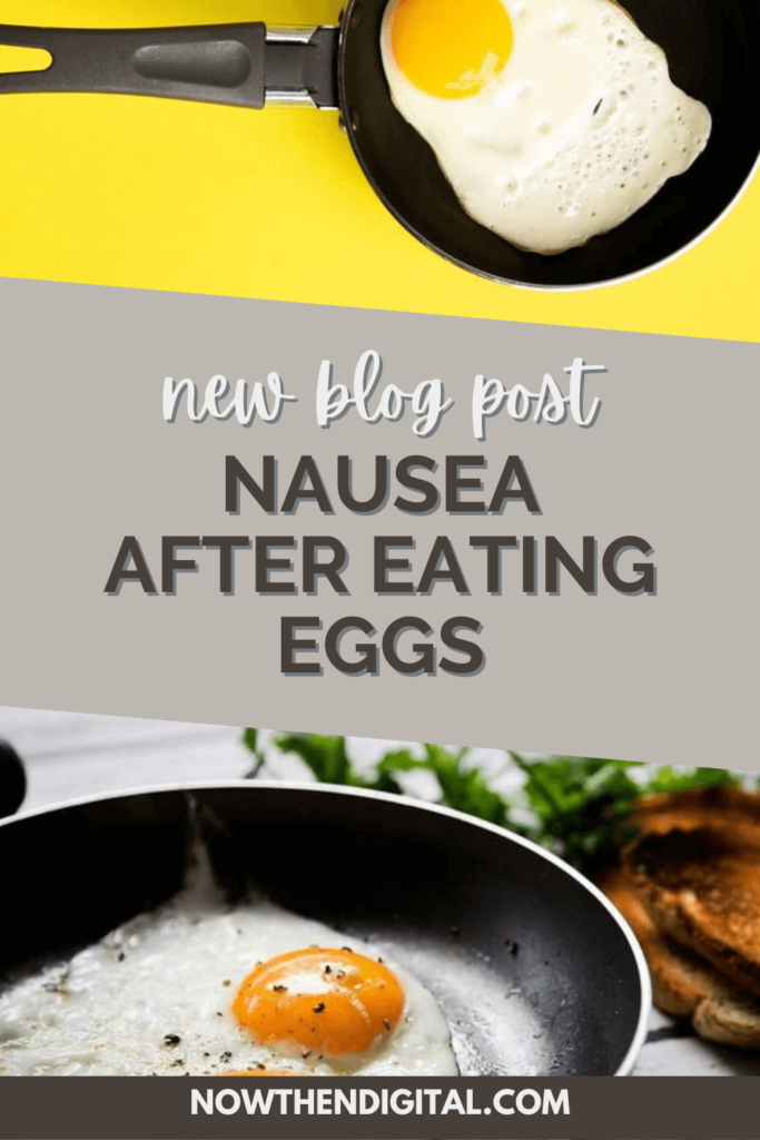 the Nausea After Eating Eggs