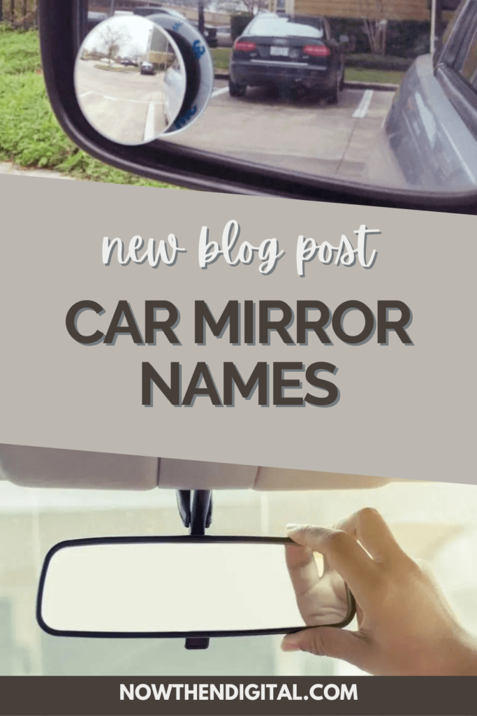 inside car mirror names