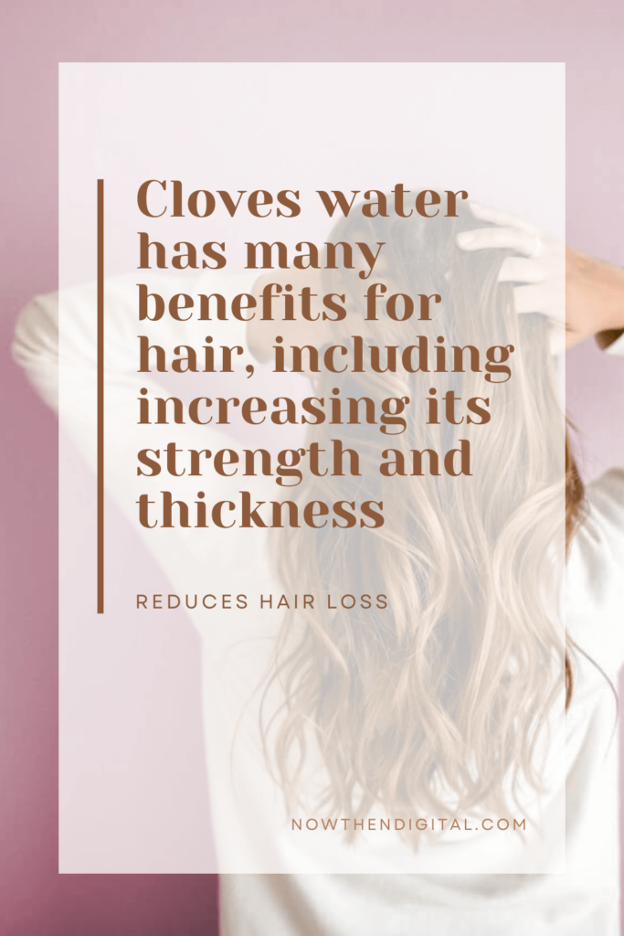 cloves reduces hair loss