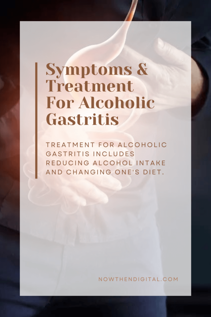 how to treat alcoholic gastritis