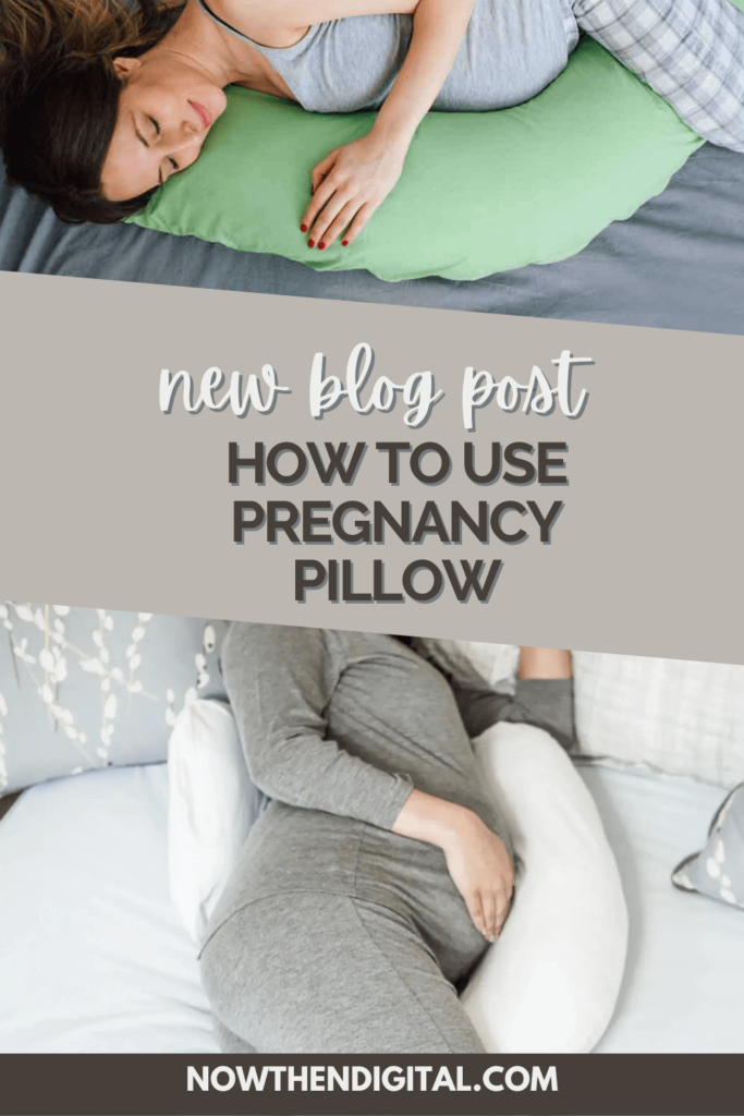 how to use pregnancy pillow
