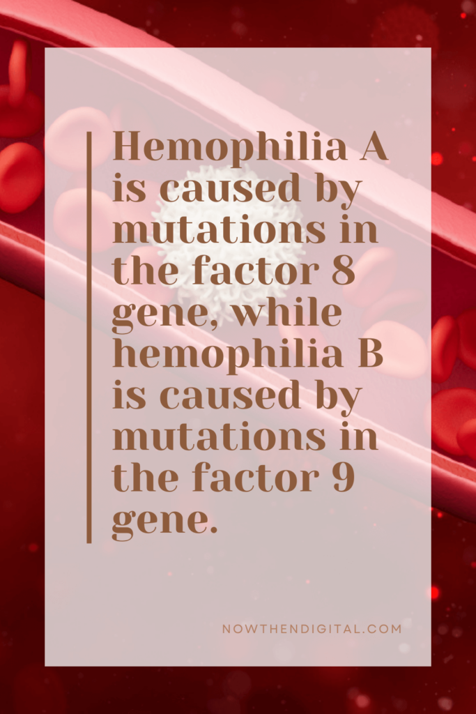 hemophilia a vs b