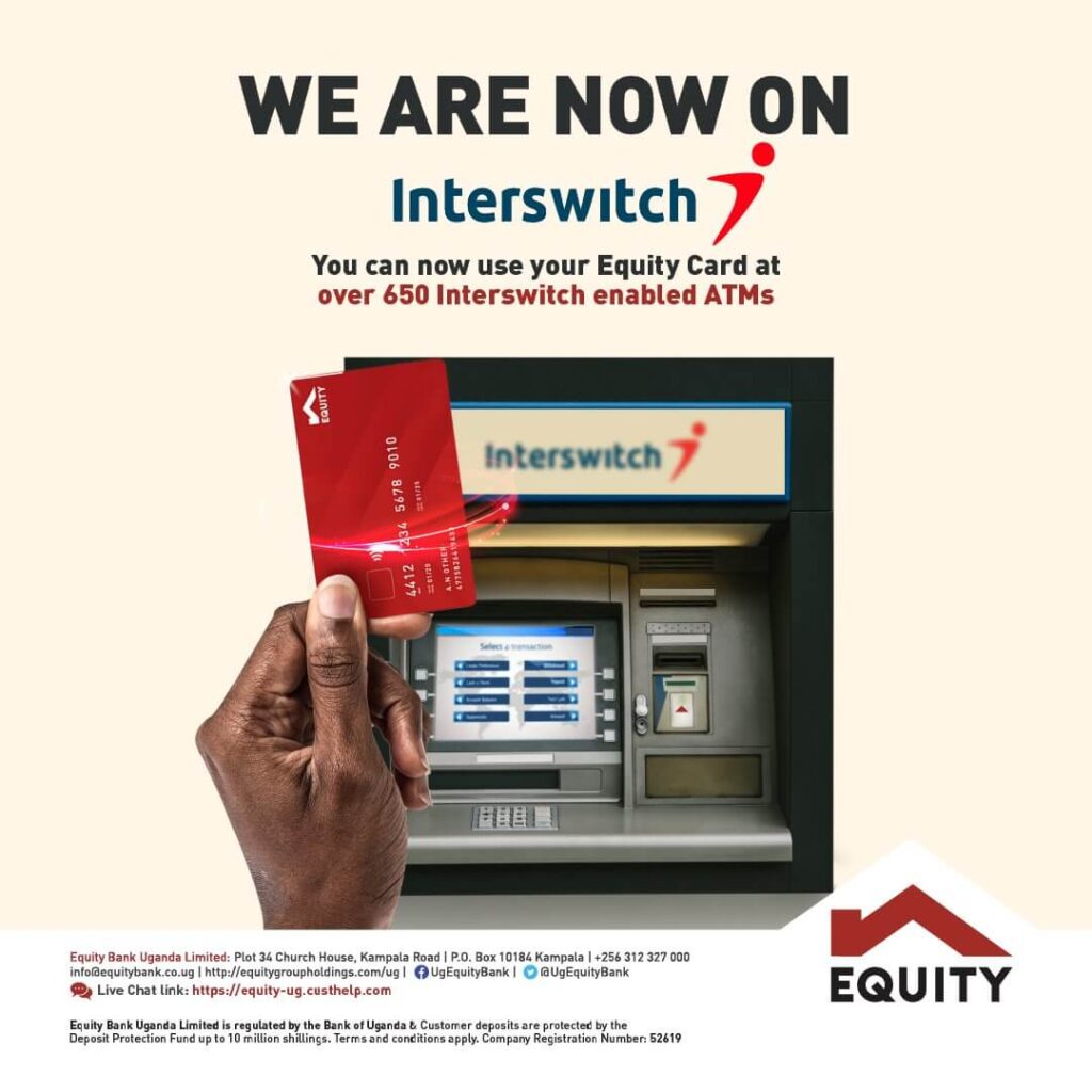 Equity Bank Uganda interswitch network partnership