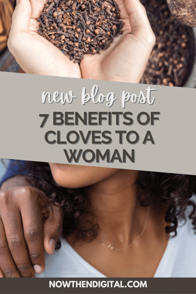 benefits of cloves to a woman sexually
